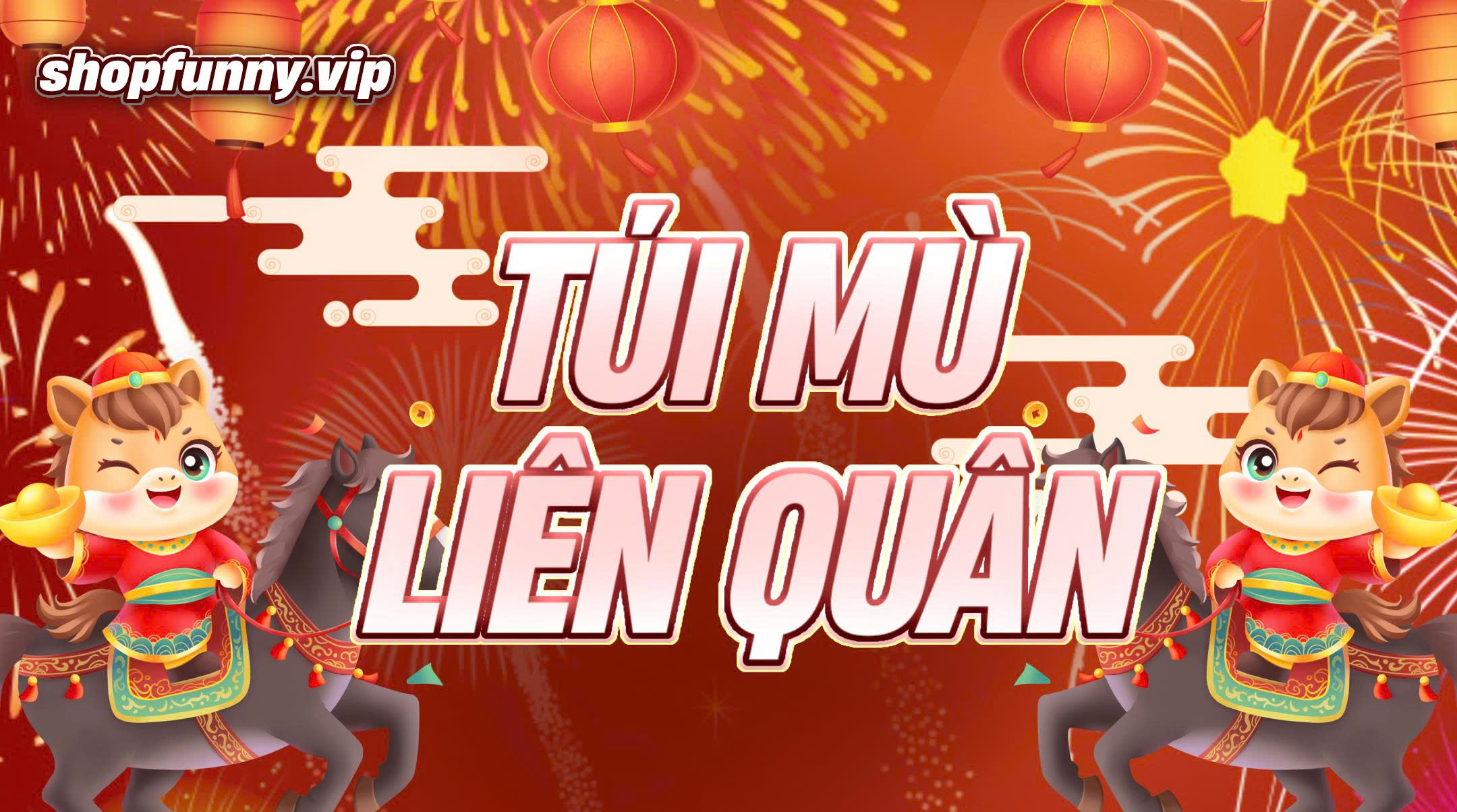 TÚI MÙ LIÊN QUÂN